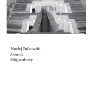 Armenia. Obieg zamknięty