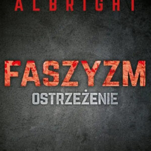 Faszyzm. Ostrzeżenie