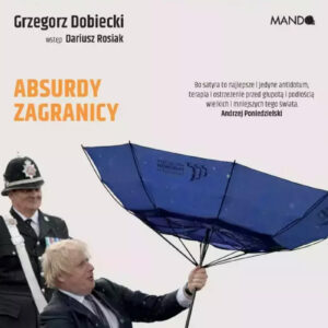 Świat z boku. Absurdy zagranicy