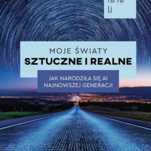 Moje światy sztuczne i realne