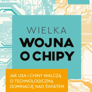 Wielka wojna o chipy