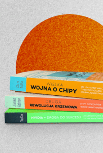 Zestaw: Rewolucja chipów – Technologia, władza, miliardy